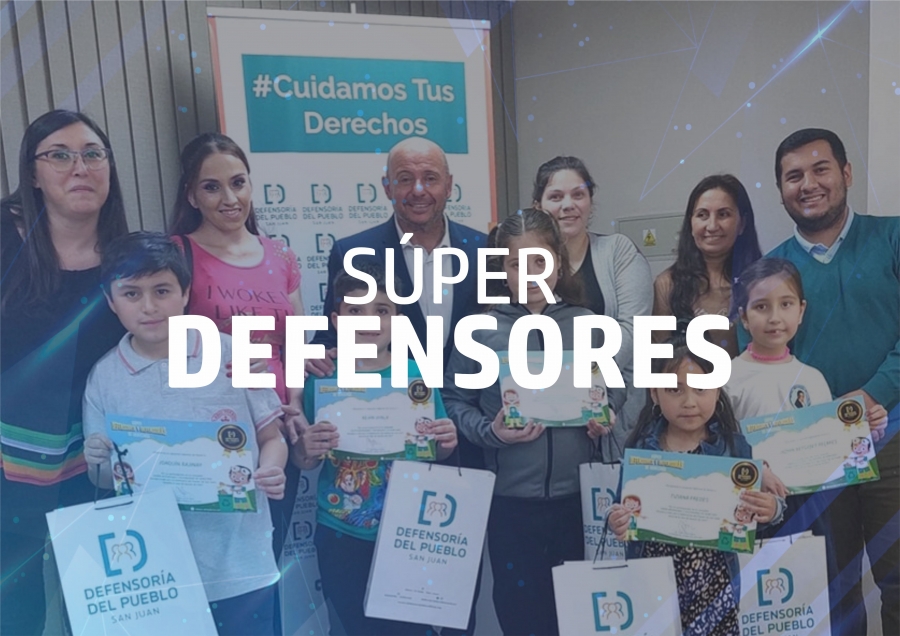 Entrega de reconocimientos Súper Defensores y Defensoras de Derechos