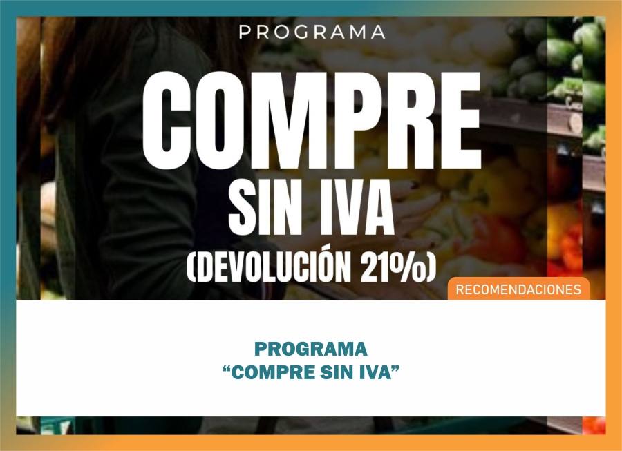 Programa &quot;Compre sin IVA&quot;