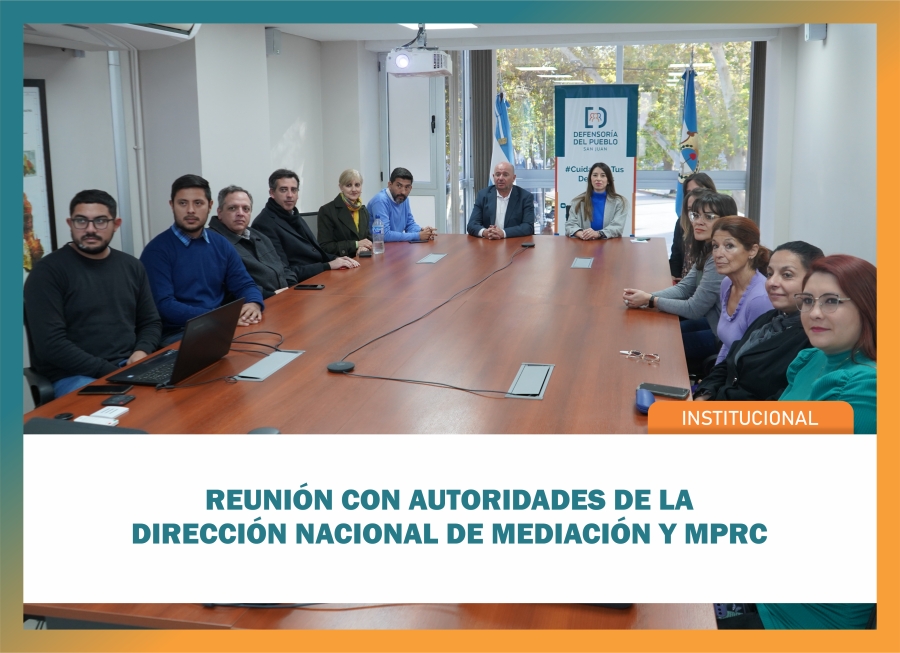 Reunión con autoridades de la  Dirección Nacional de Mediación Y MPRC