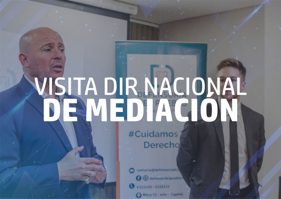 Visita del Dir. Nacional de Mediación