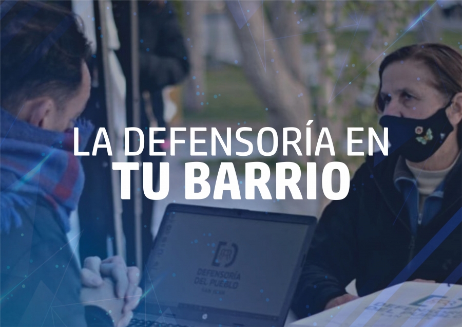 La Defensoría en tu Barrrio - Chimbas