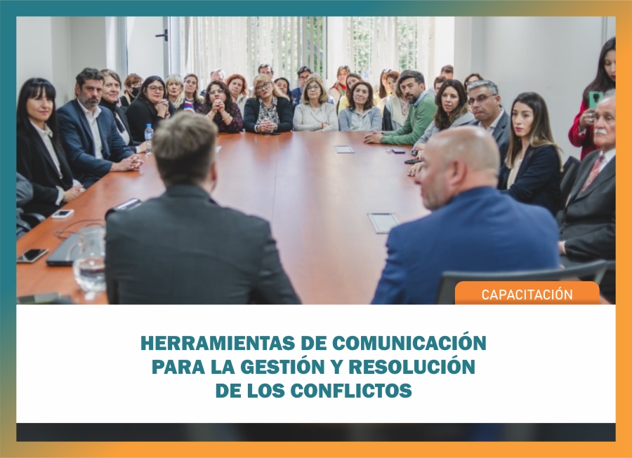 Herramientas de Comunicación para la gestión y resolución de los conflictos