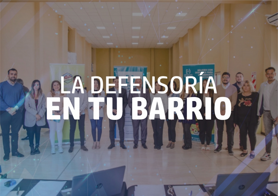 La Defensoría en tu Barrio - San Martín